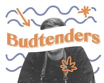Budtenders